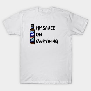 HP Sauce on Everything T-Shirt